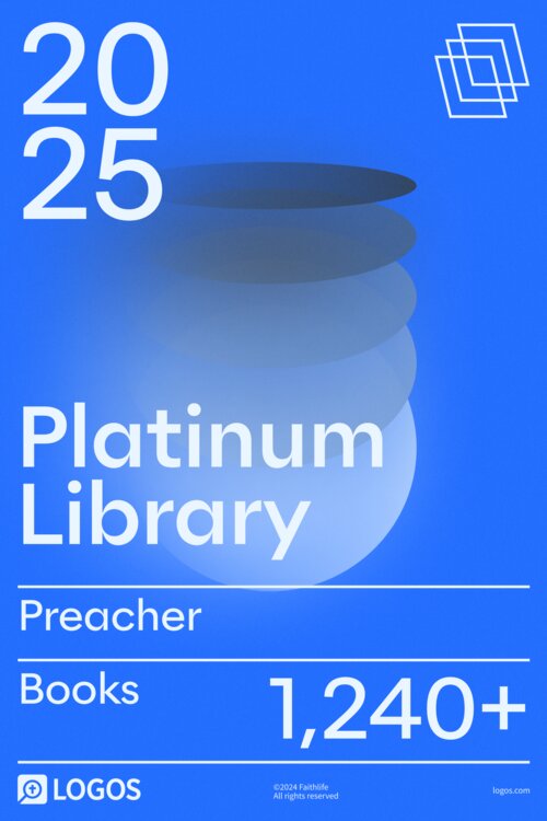 2025 Preacher Platinum Library