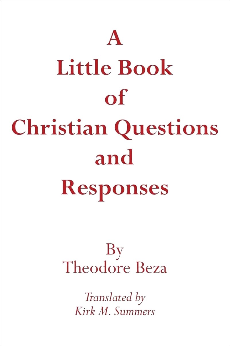 A Little Book of Christian Questions and Responses