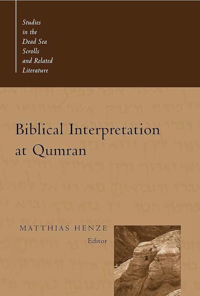 Biblical Interpretation at Qumran (Studies in the Dead Sea Scrolls and Related Literature Series)