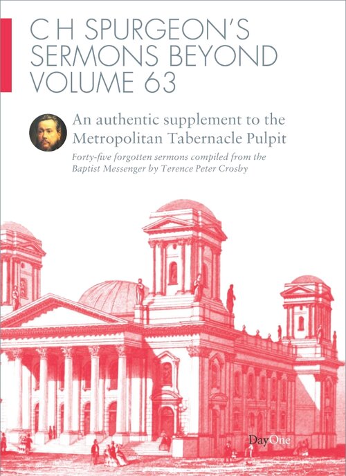 C.H. Spurgeon’s Sermons beyond Volume 63
