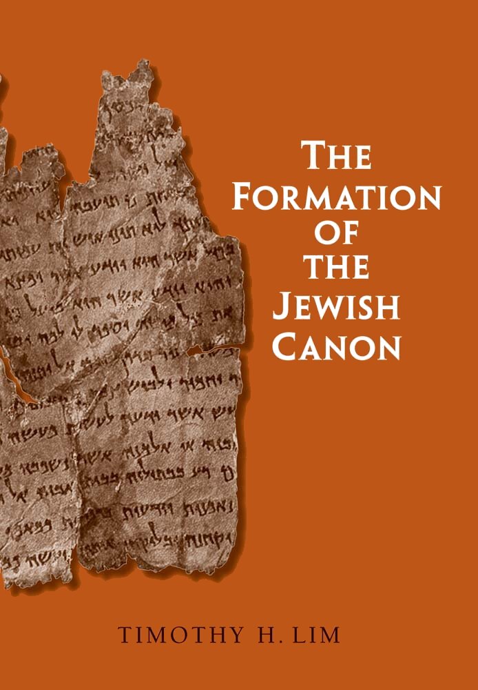The Formation of the Jewish Canon (The Anchor Yale Bible Reference Library | AYBRL)