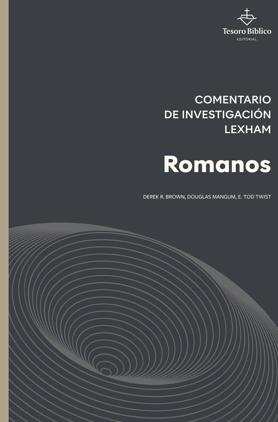 Romanos: Comentario de Investigación Lexham (CIL)