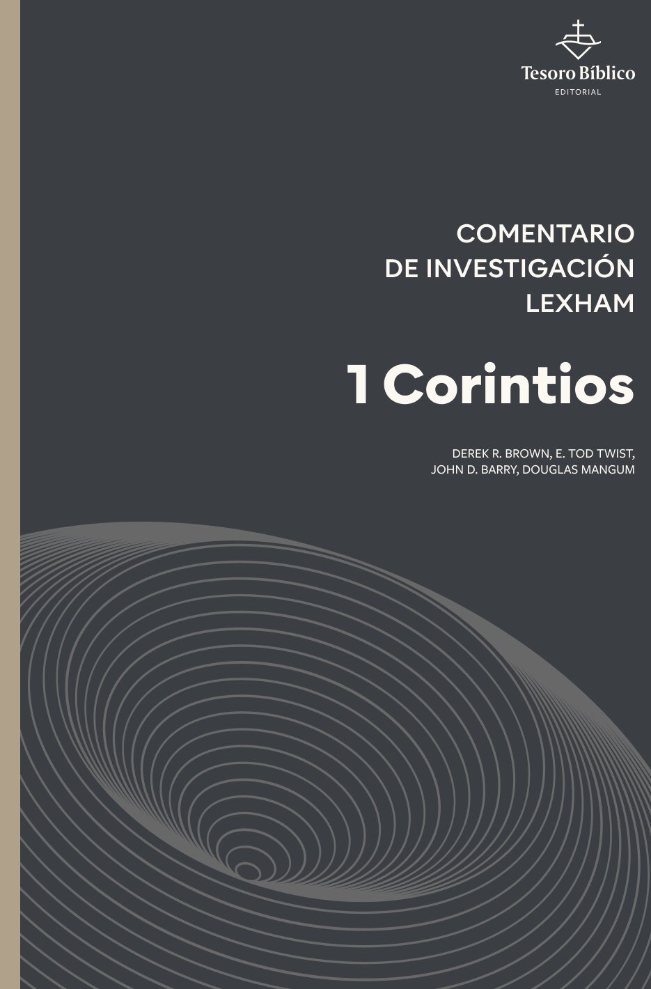 1 Corintios: Comentario de Investigación Lexham (CIL)