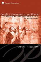 Conflict, Community, and Honor: 1 Peter in Social-Scientific Perspective (Cascade Companions)