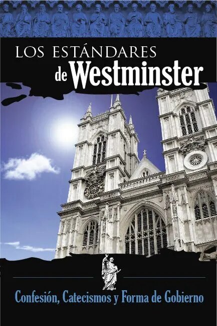 Los Estándares de Westminster