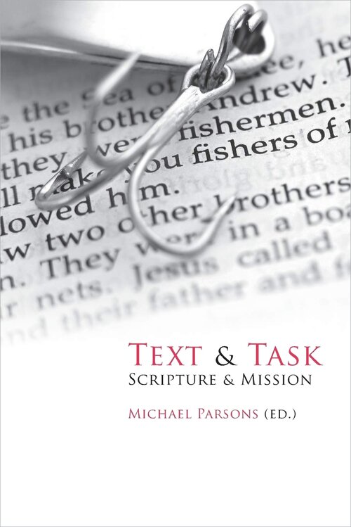 Text and Task: Scripture and Mission
