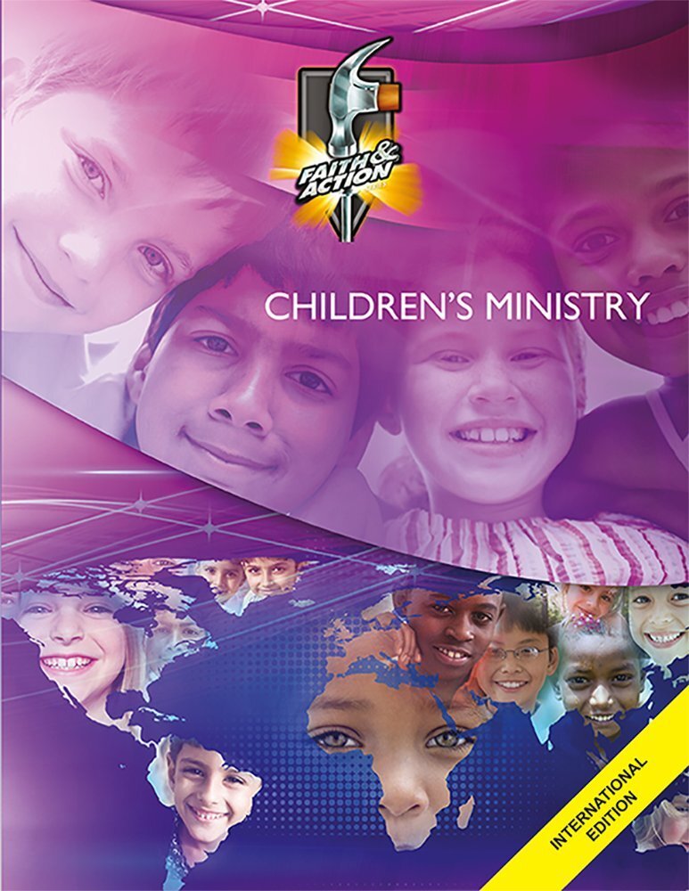 Children’s Ministry: Student Manual (Faith and Action Series)