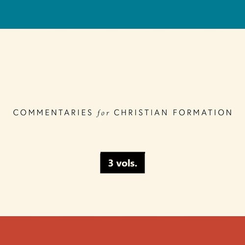 Commentaries for Christian Formation | CCF (3 vols.)