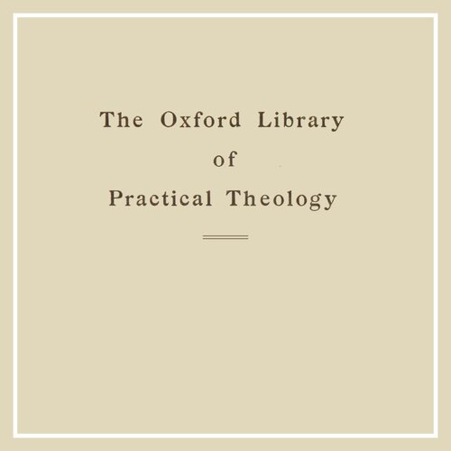 The Oxford Library of Practical Theology (22 vols.)
