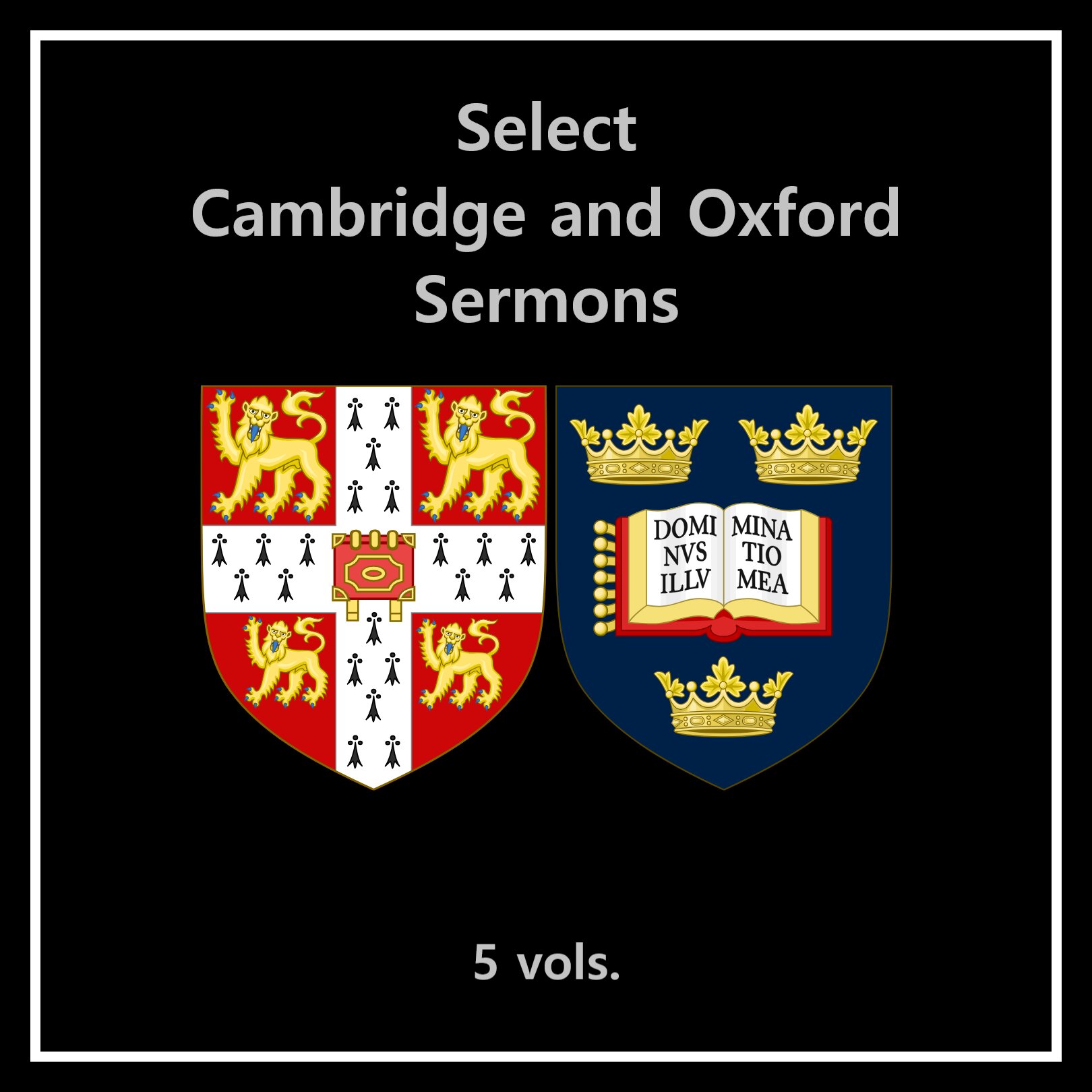 Select Cambridge and Oxford Sermons (5 vols.)