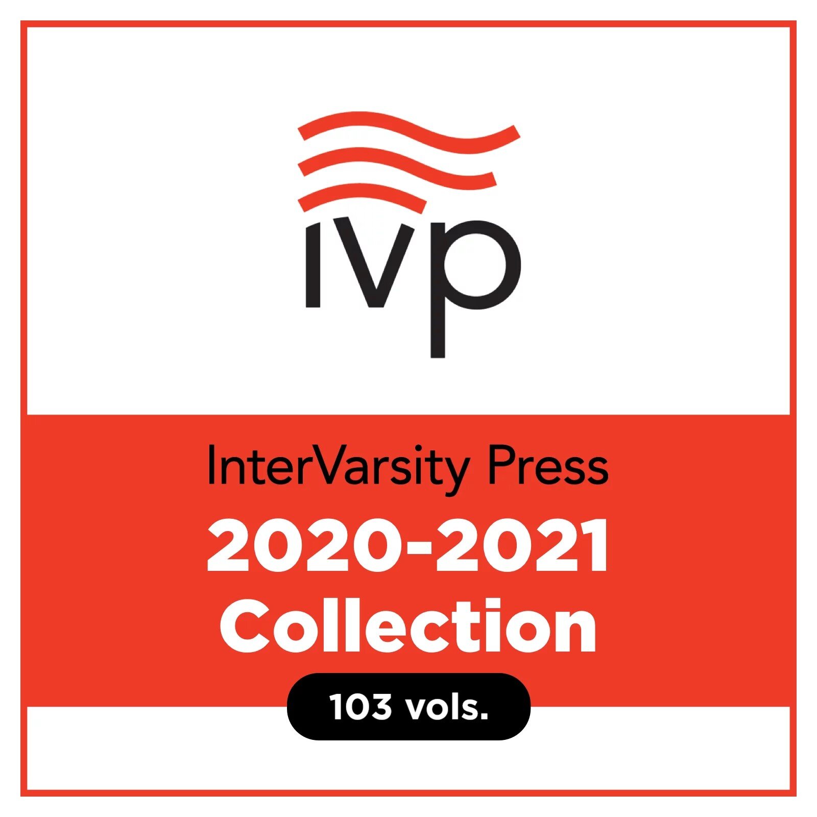 InterVarsity Press 2020-2021 Collection (103 vols.)