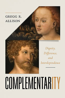 Complementarity: Dignity, Difference, and Interdependence