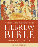 A Short Introduction to the Hebrew Bible, 4th ed.