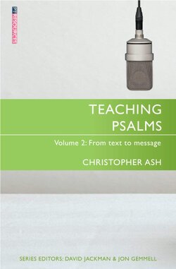 Teaching Psalms, Volume 2: A Christian Introduction to Each Psalm