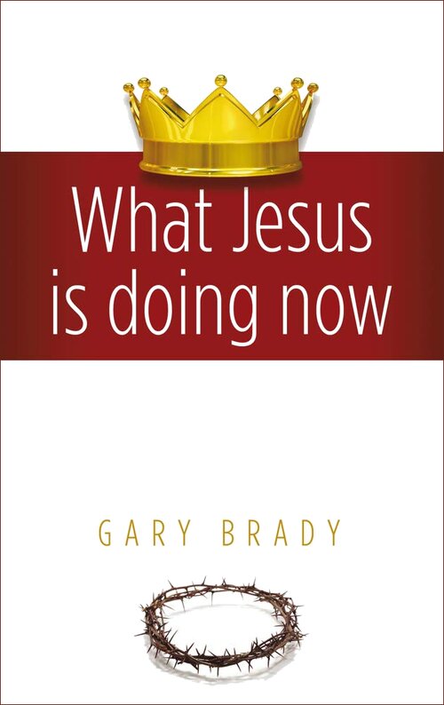 What Jesus Is Doing Now