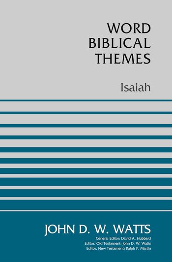 Isaiah (Word Biblical Themes)