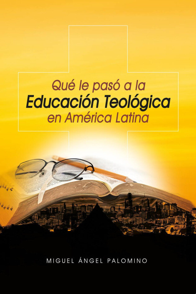 Que le pasó a la educación teológica en América Latina