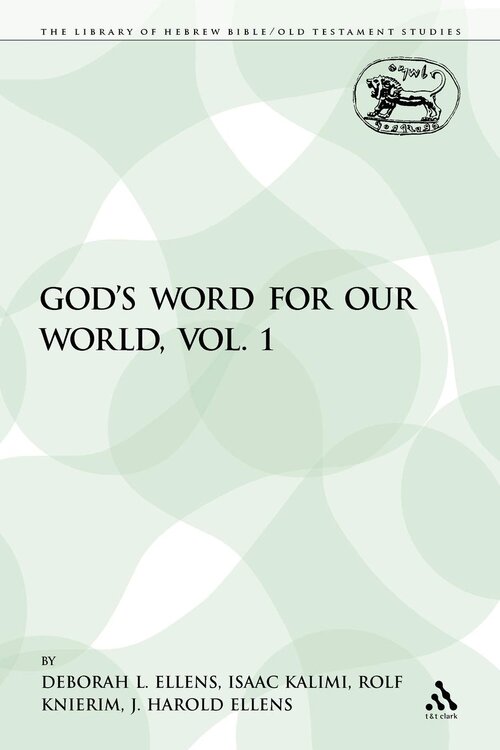 God’s Word for Our World, vol. 1