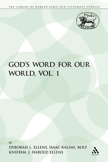 God’s Word for Our World, vol. 1