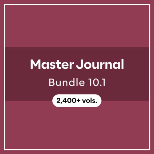 Master Journal Bundle 10.1 (2,600+ vols.)