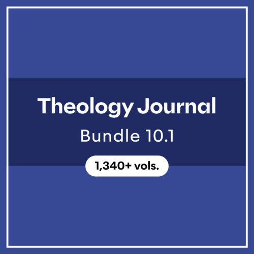 Theology Journal Bundle 10.1 (1,340+ vols.)