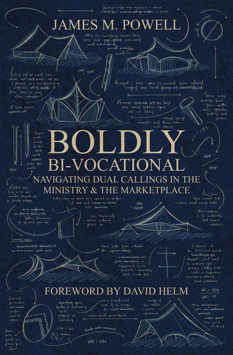 Boldly Bi–Vocational: Navigating Dual Callings in the Ministry and the Marketplace