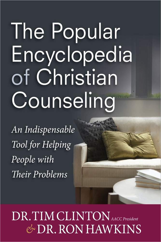 Popular Encyclopedia of Christian Counseling: An Indispensable Tool for Helping People with Their Problems