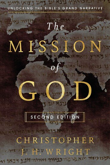 The Mission of God: Unlocking the Bible's Grand Narrative, 2nd ed.