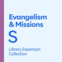 Evangelism and Missions Library Expansion, S