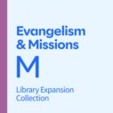 Evangelism and Missions Library Expansion, M