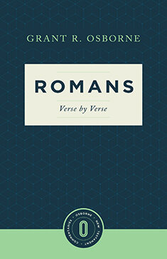 Romans Verse by Verse (Osborne New Testament Commentaries)