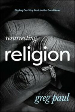 Resurrecting Religion
