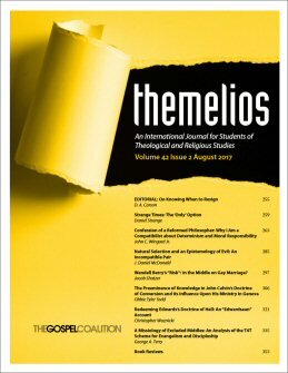 Themelios: Volume 42, No. 2, August 2017