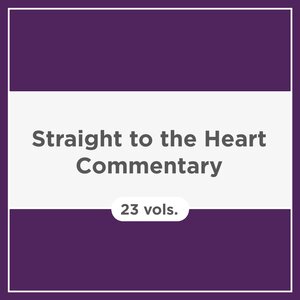 Straight to the Heart Commentary (23 vols.)