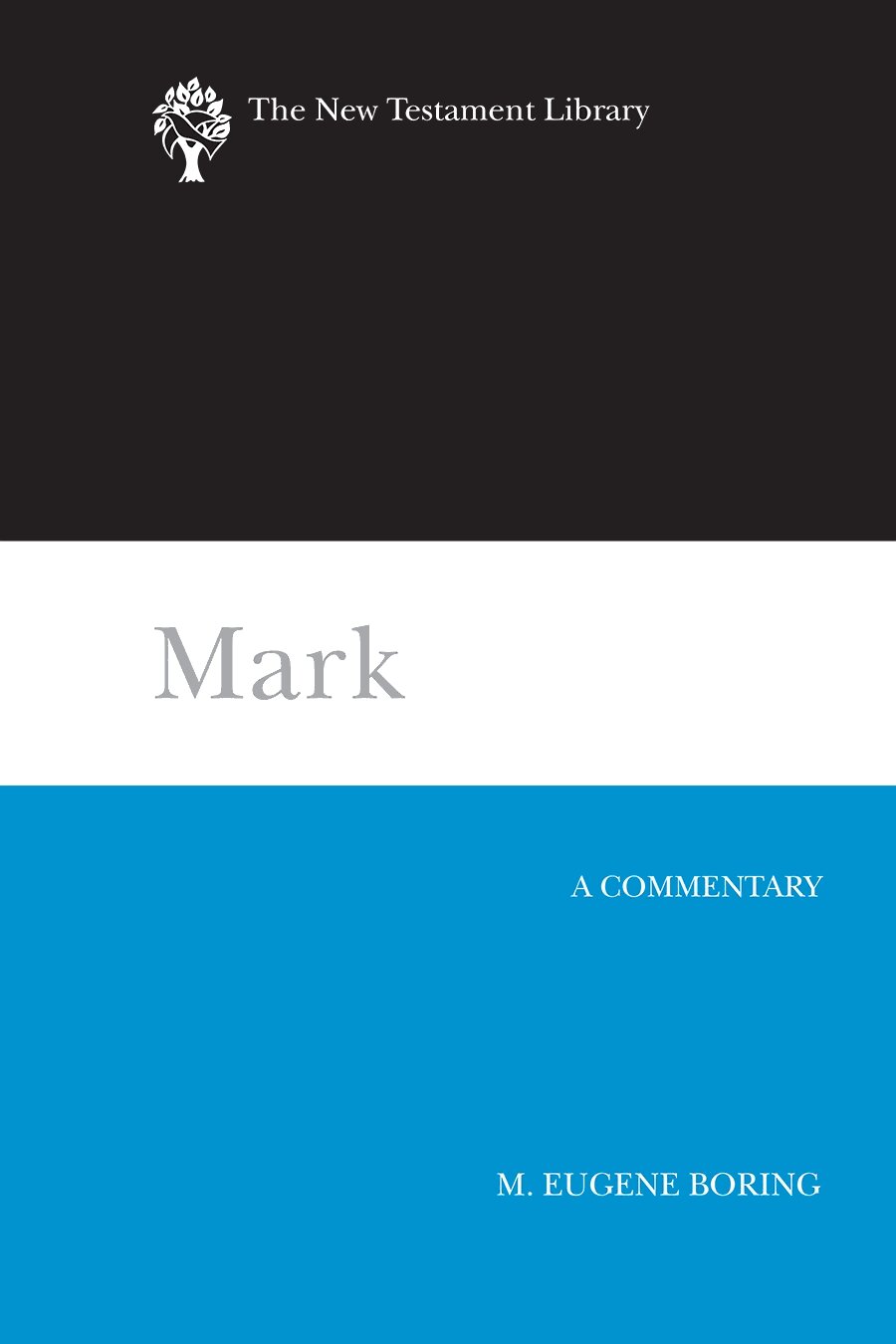 Mark (New Testament Library | NTL)