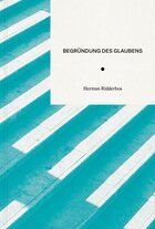 Begründung des Glaubens: Heilsgeschichte und Heilige Schrift