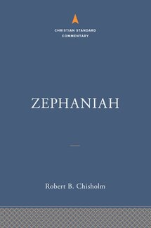 Zephaniah (Christian Standard Commentary | CSC)