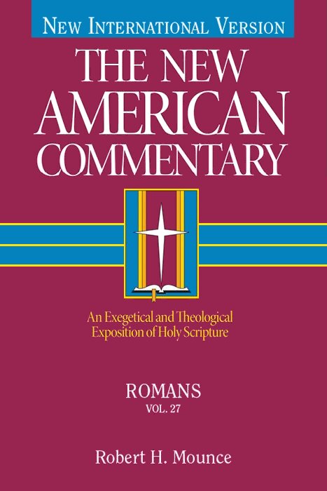 Romans (The New American Commentary, vol. 27 | NAC)