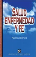 Salud, enfermedad y fe