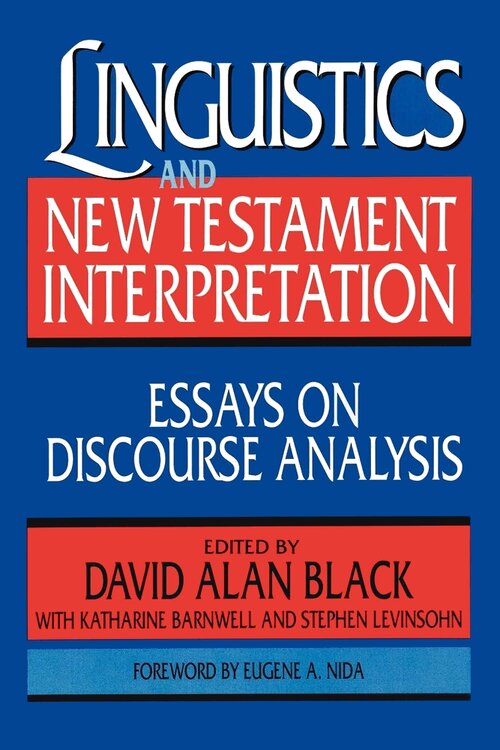 Linguistics and New Testament Interpretation
