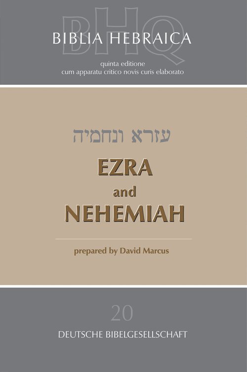 Ezra and Nehemiah (Biblia Hebraica Quinta | BHQ)