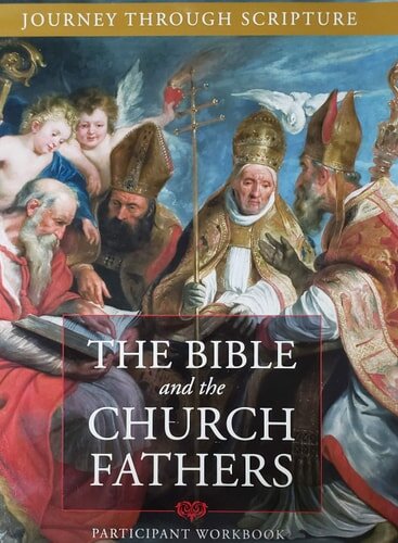 The Bible and the Church Fathers