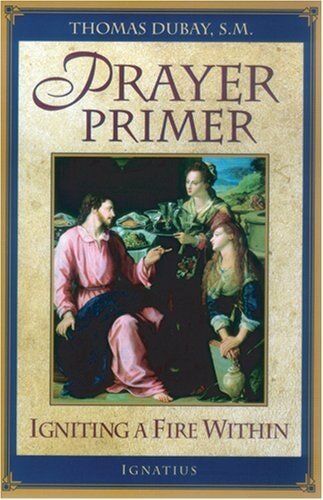 Prayer Primer: Igniting A Fire Within