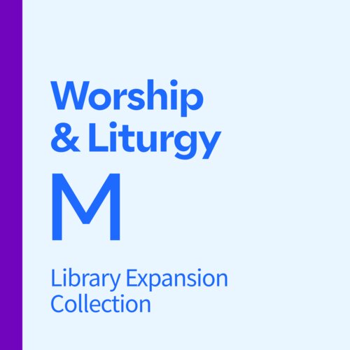Worship and Liturgy Library Expansion, M