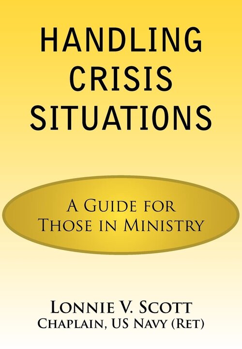 Handling Crisis Situations: A Guide for Those in Ministry