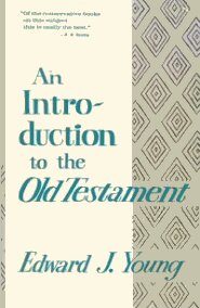 An Introduction to the Old Testament