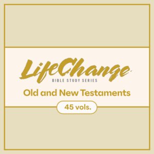 LifeChange Bible Studies Series (45 vols.)