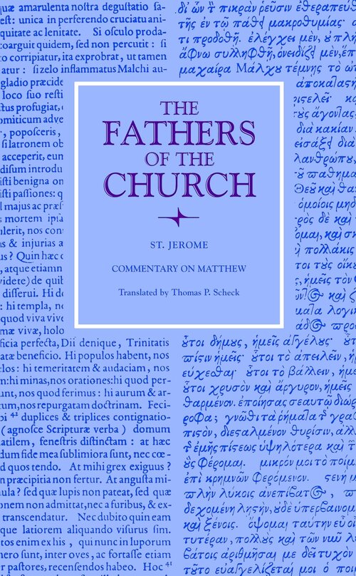 Commentary on Matthew (Fathers of the Church)