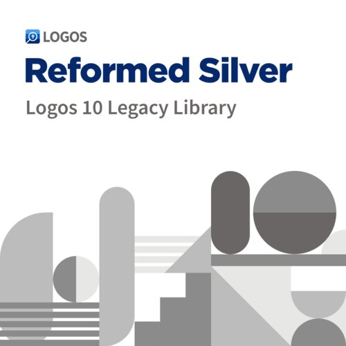 Logos 10 Reformed Silver Legacy Library