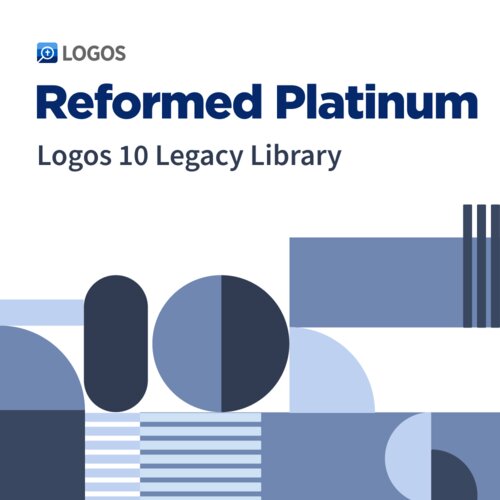 Logos 10 Reformed Platinum Legacy Library
